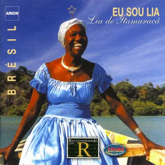 Eu Sou Lia by Lia de Itamaracá