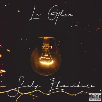 Self Elucidate by La'glen