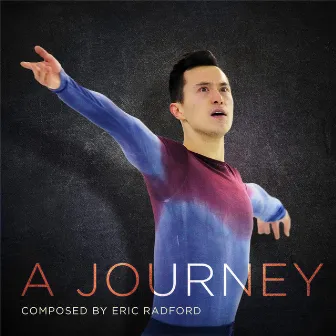 A Journey by Eric Radford