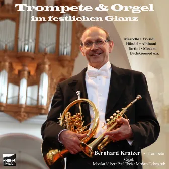 Trompete & Orgel im festlichen Glanz by Bernhard Kratzer