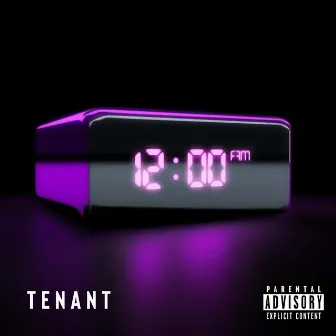 12AM by Tenant