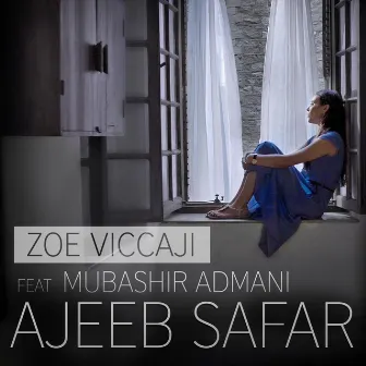 Ajeeb Safar by Zoe Viccaji