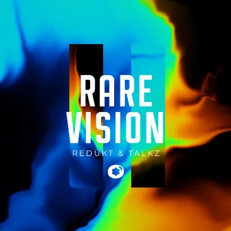 Rare Vision by REDÜKT