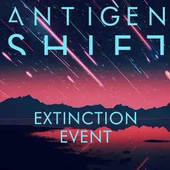 Extinction Event by Antigen Shift