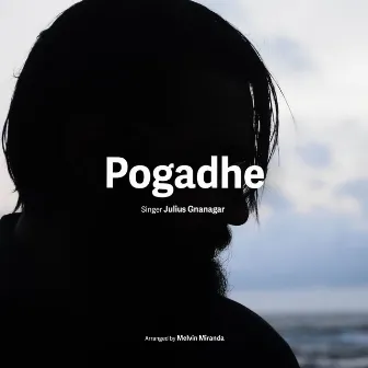 Pogadhe (Cover) by Julius Gnanagar