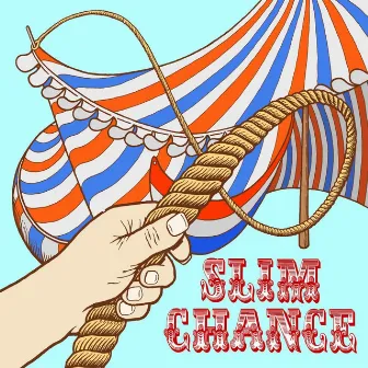 One For The Road / Flags And Banners by Slim Chance