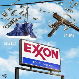 Exxon (feat. DaTone) by Elly Elz