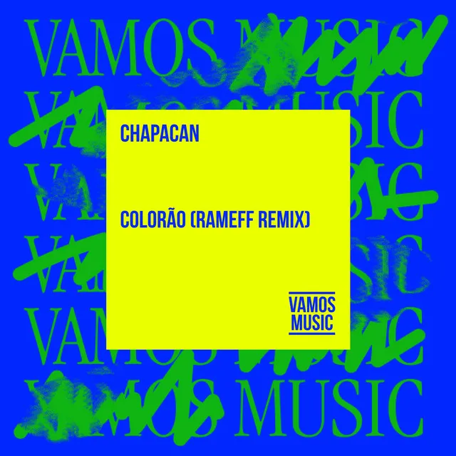 Colorão (Rameff Remix)