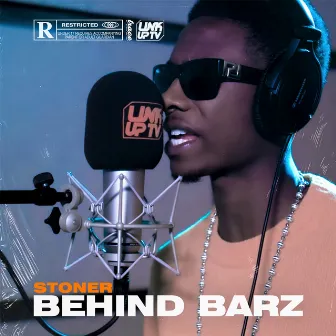 Behind Barz by Stoner