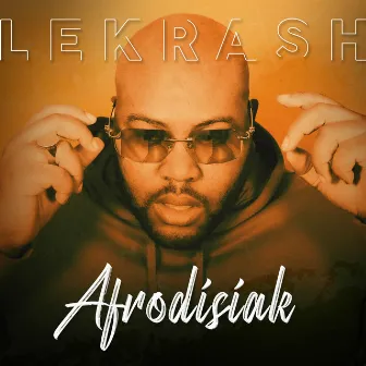 AFRODISIAK by Lekrash