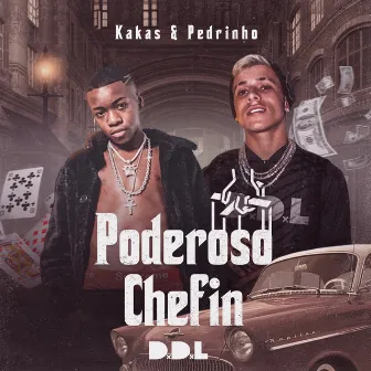 Poderoso Chefin by D.D.L