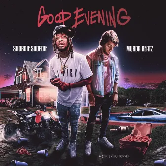 Good Evening by Murda Beatz