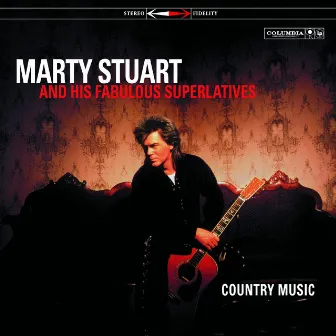 Country Music by Marty Stuart