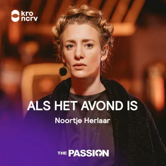 Als Het Avond Is by Noortje Herlaar