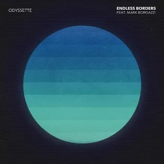 Endless Borders by Odyssette