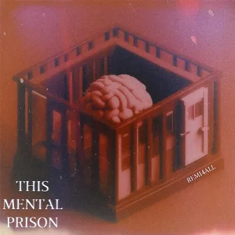 This Mental Prison by Remi4all