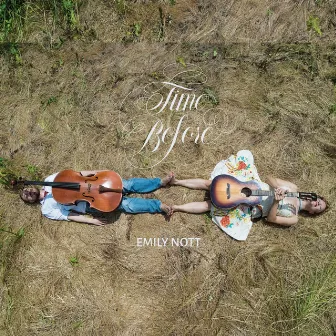 Time Before by Emily Nott