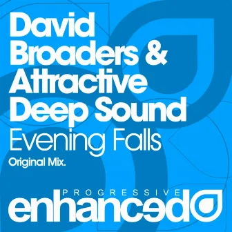 Evening Falls by Attractive Deep Sound