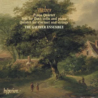 Weber: Chamber Music by The Gaudier Ensemble