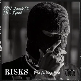 Risks by BDR Jaayb