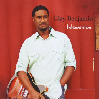 Intervention by Clay Benjamin