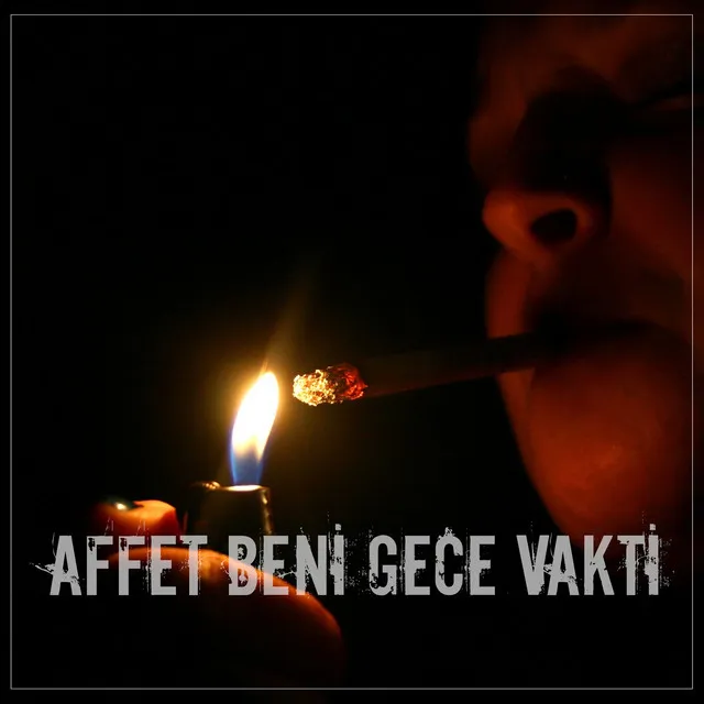 Affet Beni Gece Vakti (Remix)