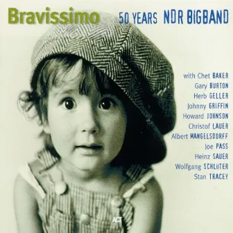 Bravissimo - 50 Years Ndr Bigband by NDR Bigband