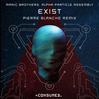 Exist by Alpha Particle Assembly