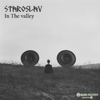 In The Valley by Staroslav