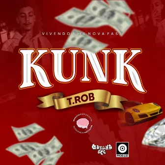 Kunk by T.rob