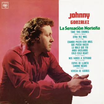 Johnny González La Sensación Norteña by Johnny González