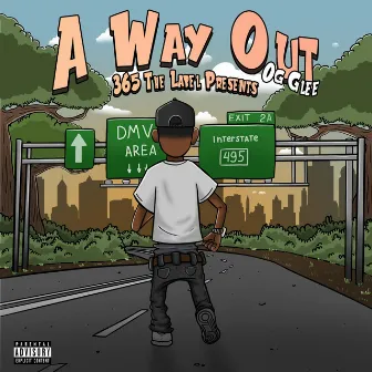 A WAY OUT by OG GLEE