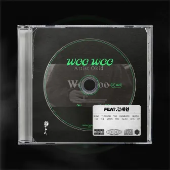 WOO WOO by Okid