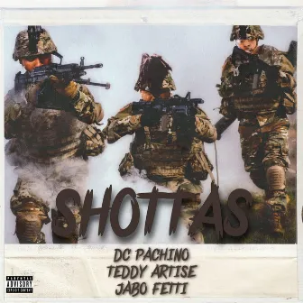 Shottas by DC Pachino