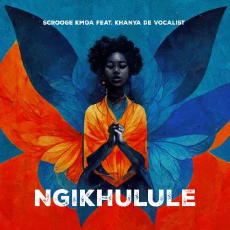 Ngikhulule by Scrooge KmoA