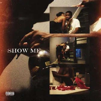 SHOW ME by KAS