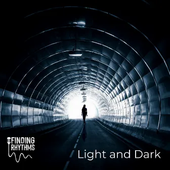 Light and Dark by Finding Rhythms