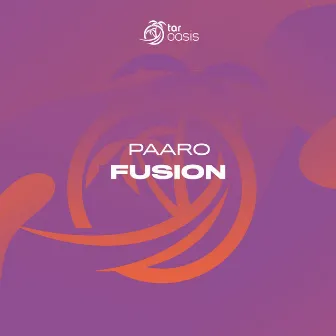 Fusion (Original Mix) by Paaro