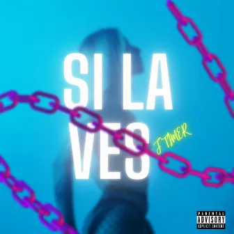 Si la ves by J Timer