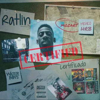 CERTIFIED by Ratlin