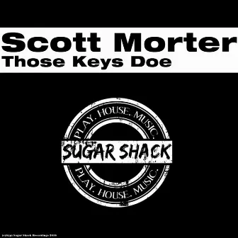 Those Keys Doe by Scott Morter