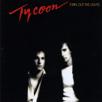 Turn out the Lights by Tycoon