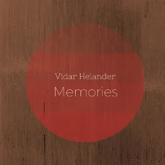 Memories by Vidar Helander