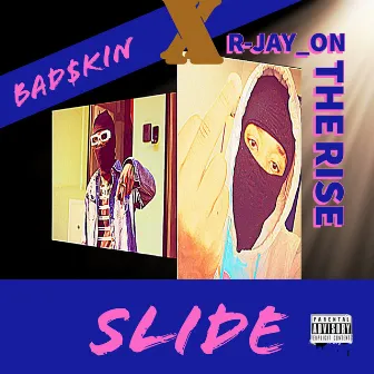 Slide by R-Jay_on the rise