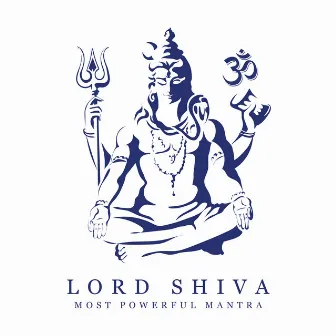 Lord Shiva: Most Powerful Mantra & Remove All Problems by Surya Ganesh