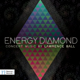 Energy Diamond by Lawrence Ball