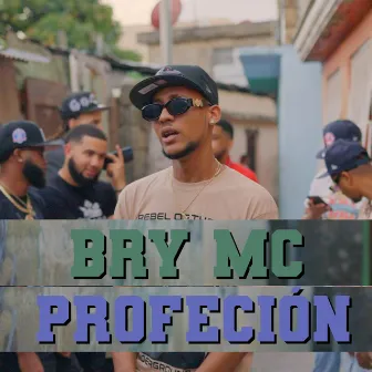 Profeción by Bry MC