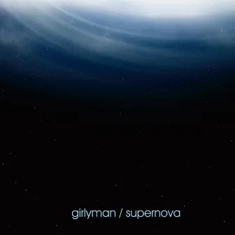 Supernova by Girlyman