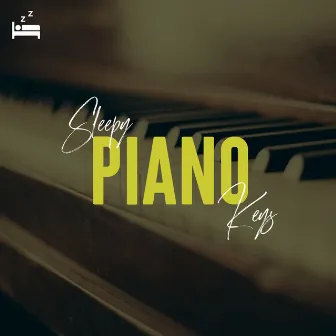 Sleepy Piano Keys by Peaceful Piano Keys