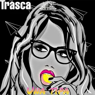 Una tipa by Trasca